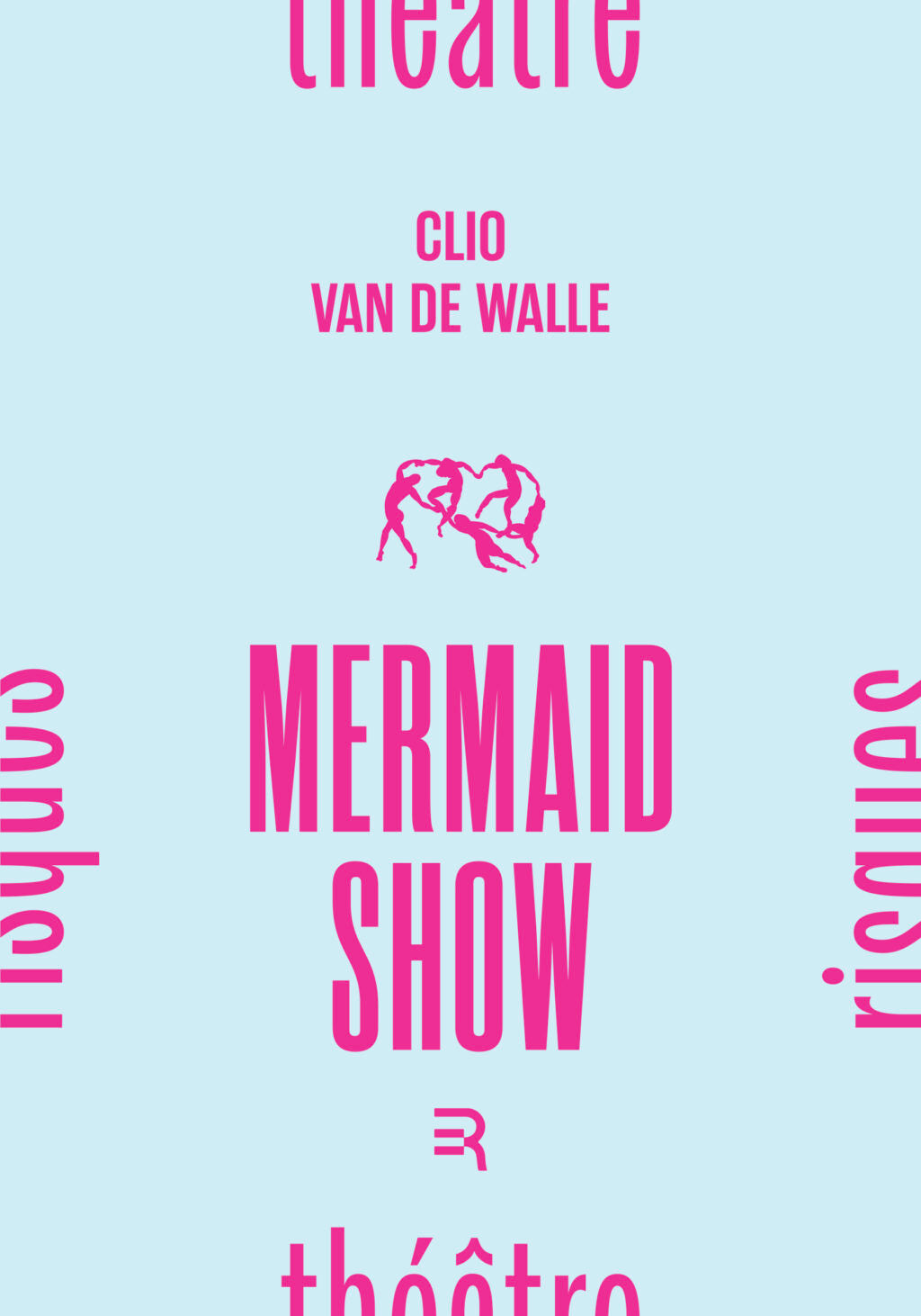 Mermaid Show (Clio van de Walle) PRÉ-COMMANDE